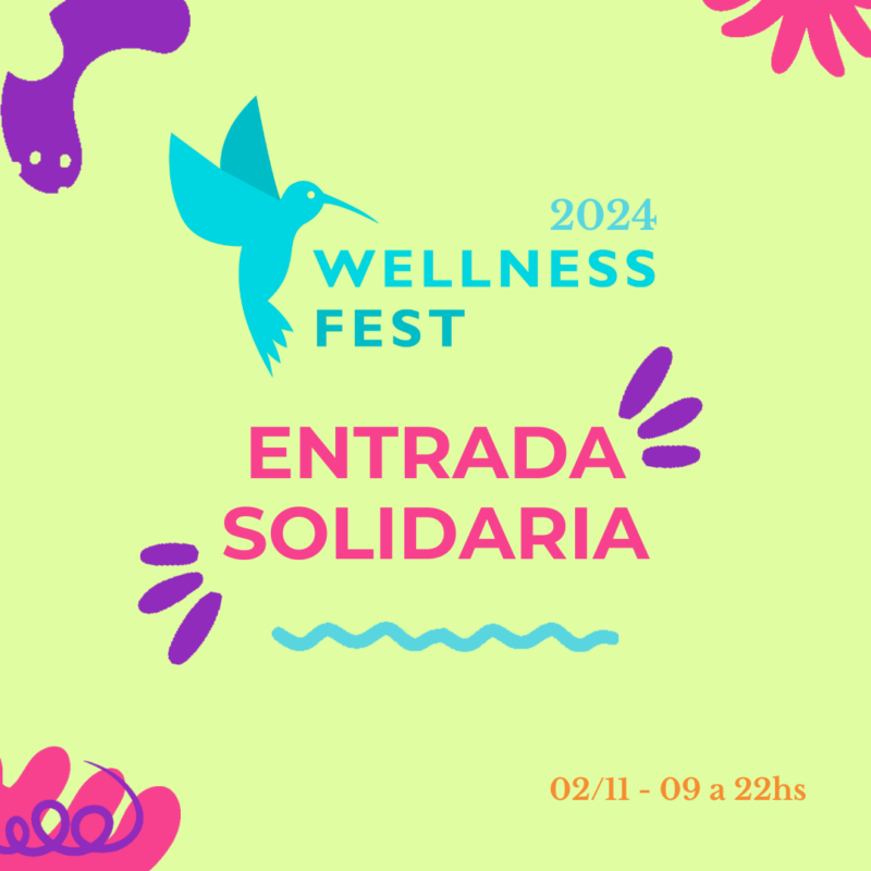 ENTRADA SOLIDARIA / WELLNESS FEST